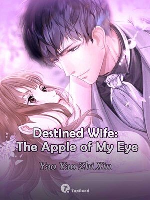 cover image of Destined Wife: The Apple of My Eye 26